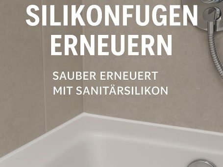 Silikonfugen erneuern – präzise & hygienisch Erneuerung von Silikonfugen rund um die Badewanne mit schimmelresistentem, weißem Silikon, das präzise aufgetragen