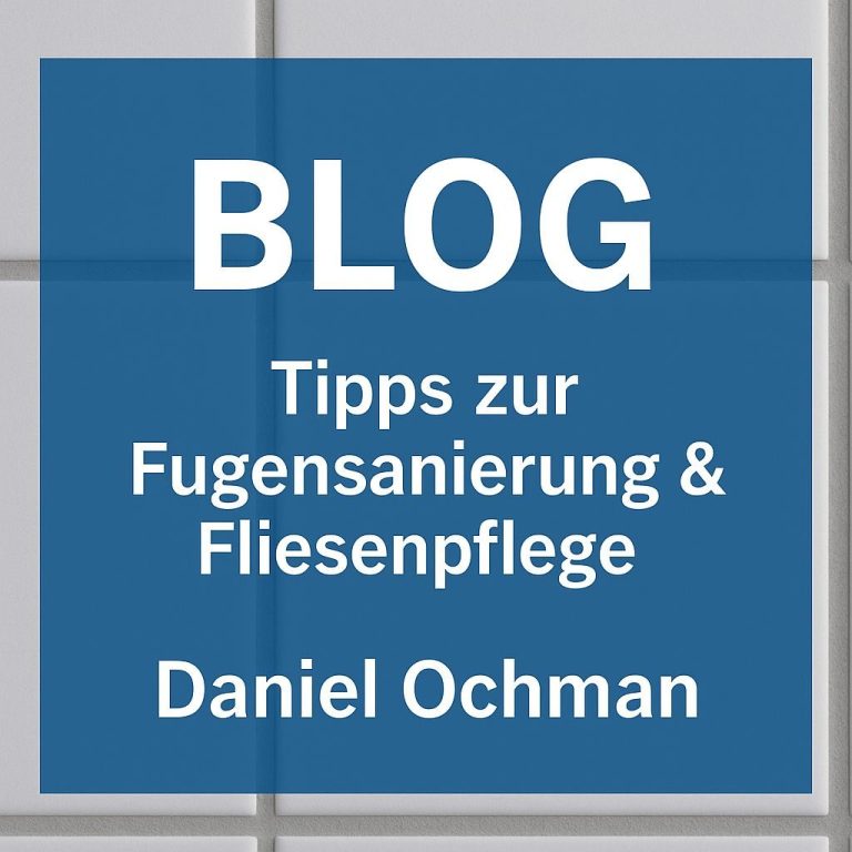 Anleitungen, Ideen & Profi-Wissen zur Fugensanierung, Silikonverfugung und Fliesenpflege – direkt aus der Praxis von Daniel Ochman.